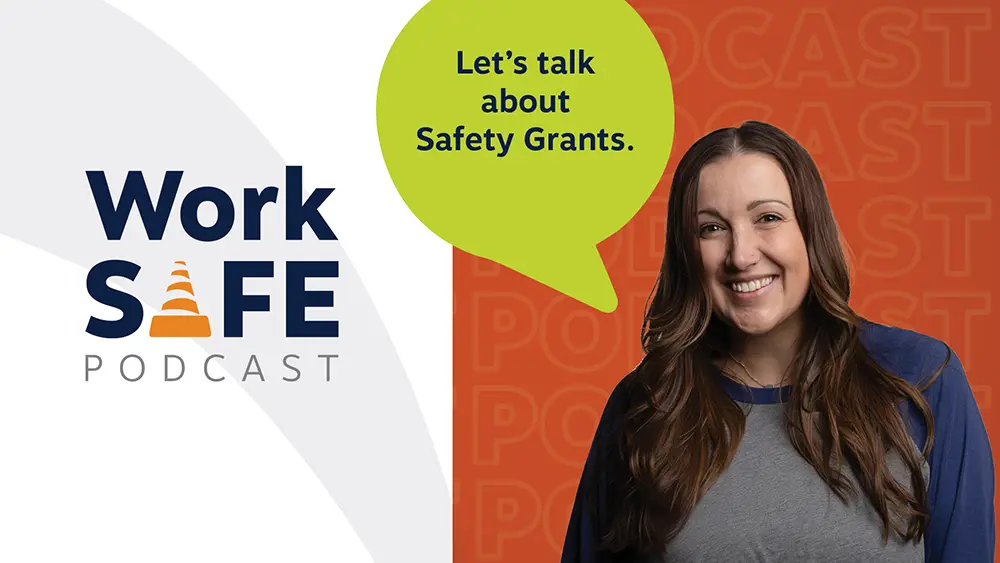 Let's talk about Safety Grants.